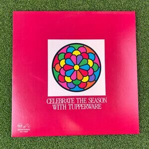 Celebrate The Season With Tupperware Compilation Christmas Vinyl LP Record Album